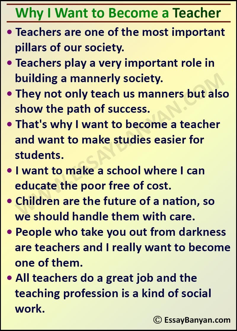 Why I Want To Become A Teacher 