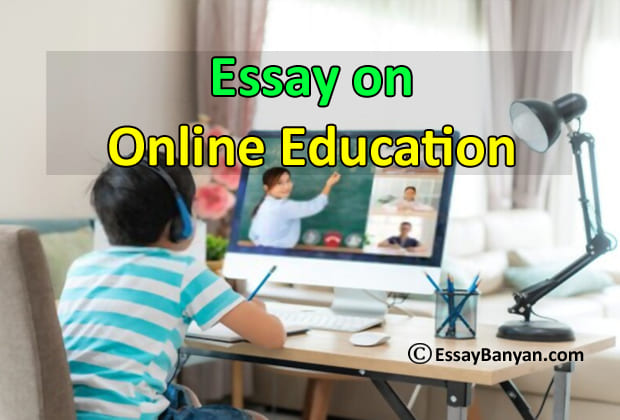 online education essay 120 words