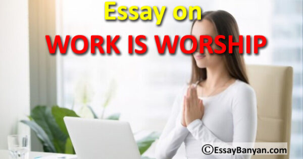 work is worship essay 300 words