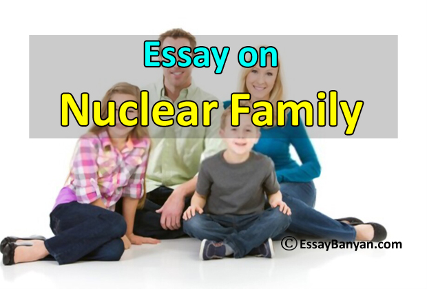 nuclear family essay for class 2